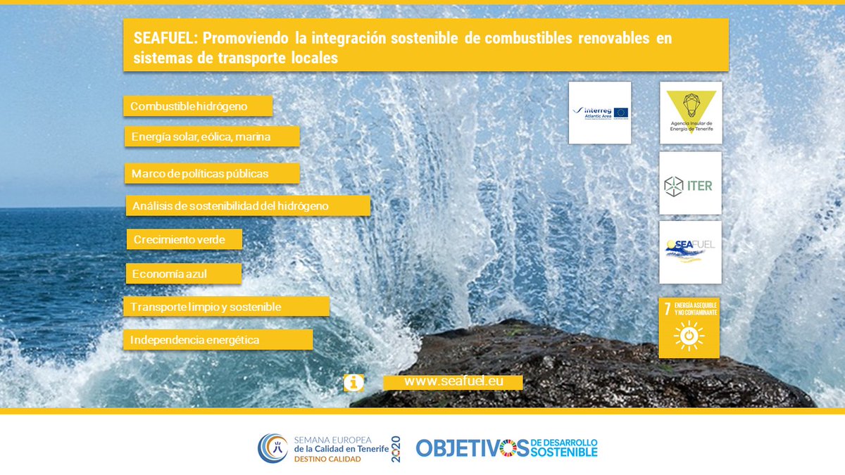 CalidadTenerife's tweet photo. SEAFUEL Promoción de la integración sostenible de combustibles renovables en sistemas de transporte locales. Llevado a cabo por @AgEnergiaTF  #objetivo7
https://t.co/dF1BY7q5Wb #semanacalidadtenerife2020 #ODS #ODS2030 #panelesods #calidadtenerife @CabildoTenerife https://t.co/9Cuk9ubcad