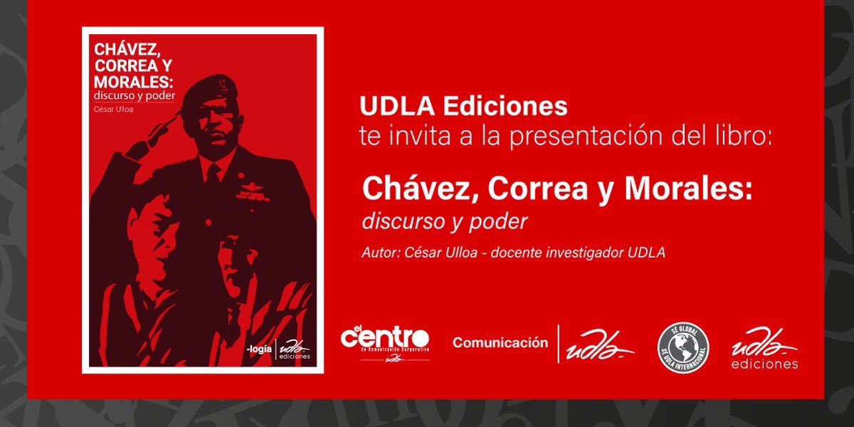 ComunicaUDLA's tweet photo. 📣Llegó el gran día
El lanzamiento de “Chávez, Correa y Morales: Discurso y Poder”
Te esperamos hoy 04 de noviembre de 2020
⏰15:00 Ec /14:00 Cr
🔵Facebook Live: @IDESPOUNA
#ComUDLA https://t.co/kw7VHFrRiJ