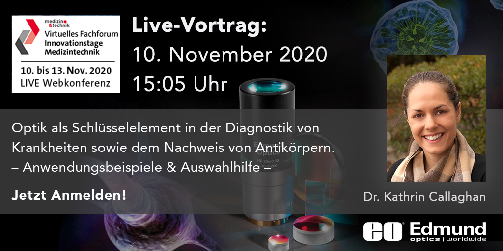 EdmundOptics's tweet photo. Meet us at our virtual booth of "Innovationstage Medizintechnik" between November 10 - 13, 2020! 
Don't miss our presentation on November 10 and register now using the code "EDMUND20IMT":  https://t.co/DpFCGIsVMp 
#Medizintechnik #MEDVirt20 #optics #photonics #VirtualBooth2020 https://t.co/d4718UiJR1