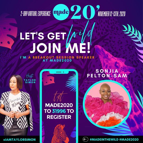 sonjiapeltonsam's tweet photo. Itβs time to get WILD! Join me at Made 2020 with conference host @iamtaylorsimon.
Let's show up with courage, confidence, and bold faith to win in the wild! Text Made2020 to 31996 or click here https://t.co/OlXF0iQSam to register! #thriveinthewild #madeinthewild #made2020 https://t.co/updm2yTe5u