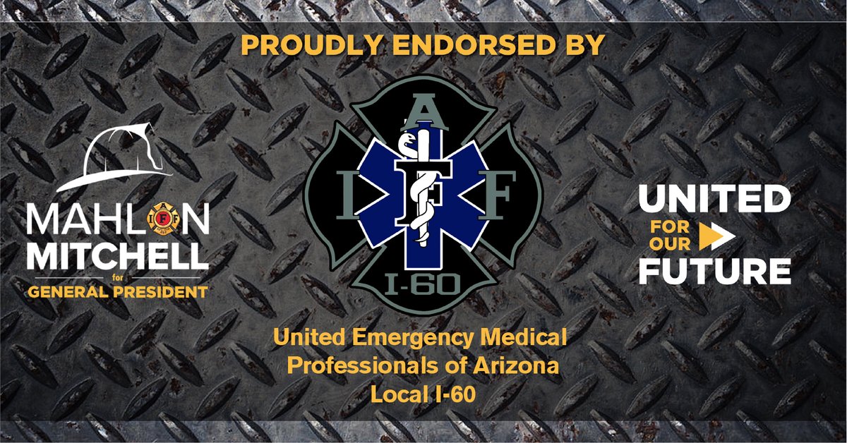 MahlonMitchell's tweet image. Proud to announce that the United Emergency Medical Professionals of Arizona Local I-60 have endorsed my campaign! #unitediaff #freshstart @LocalI60