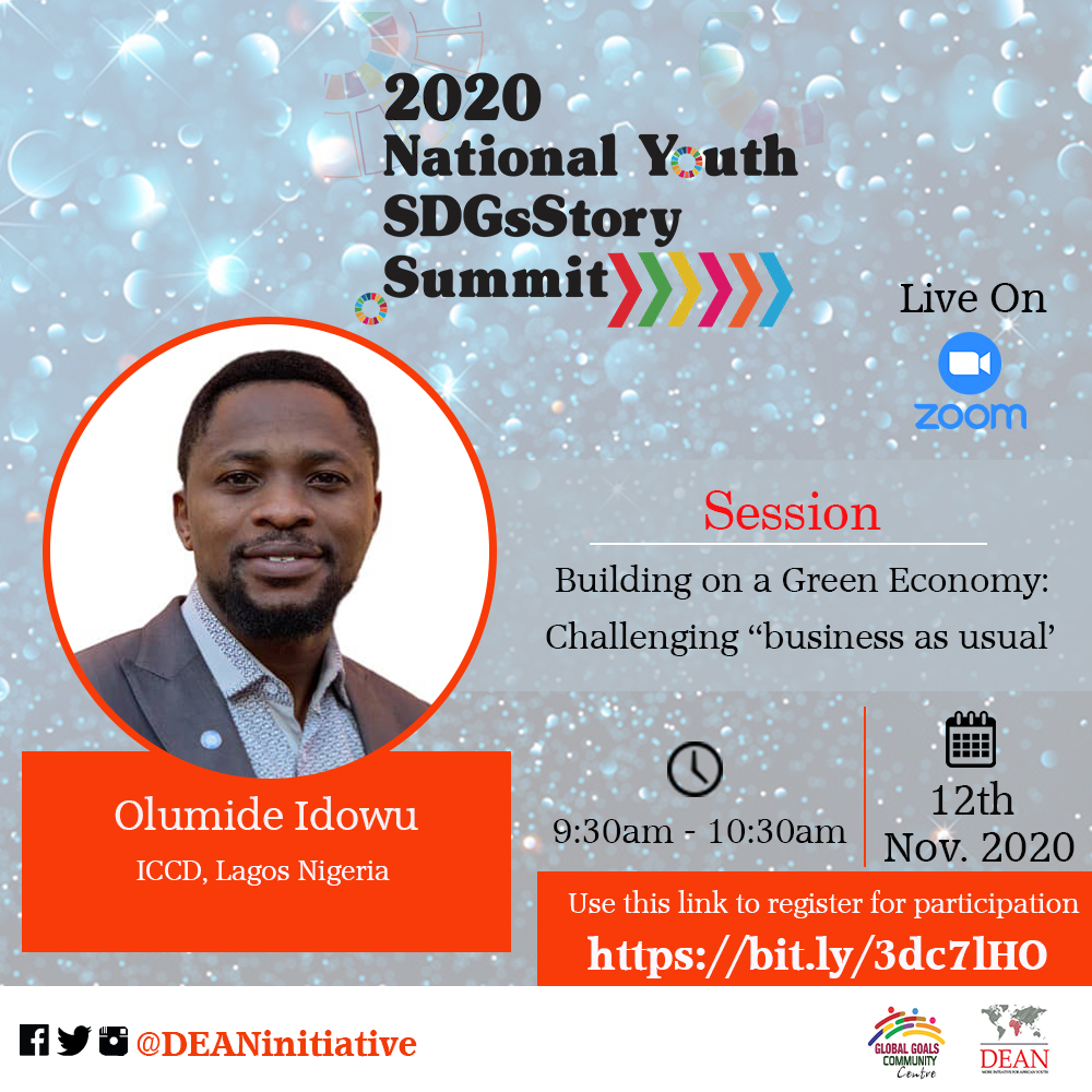DEANinitiative's tweet photo. 7 Days to Go
#2020SDGsStorySummit.
Meet our Speakers:

Building on a Green Economy: Challenging ‘business as usual’.
@OlumideIDOWU  co-founder of @ClimateWed and Youth Lead Author Global Environmental Outlook (GEO6) &amp; Comms Director for African Youth Initiative on Climate Change https://t.co/ZWN32xijER