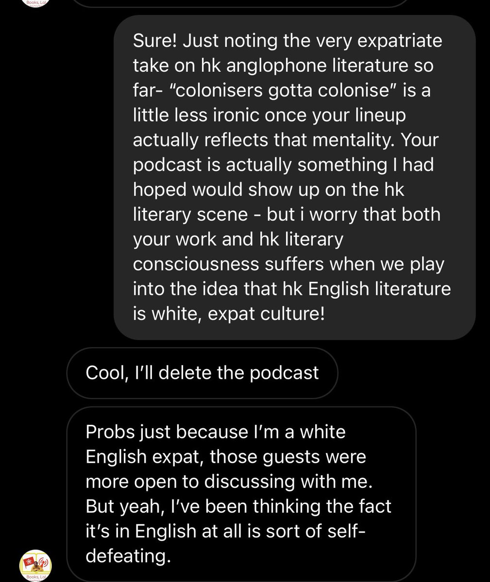 today in hk lit discourse: i tried to ask a podcast on HK anglophone lit to consider expanding their readings to non-white hk writers and they shut their podcast down over it. (1/?)