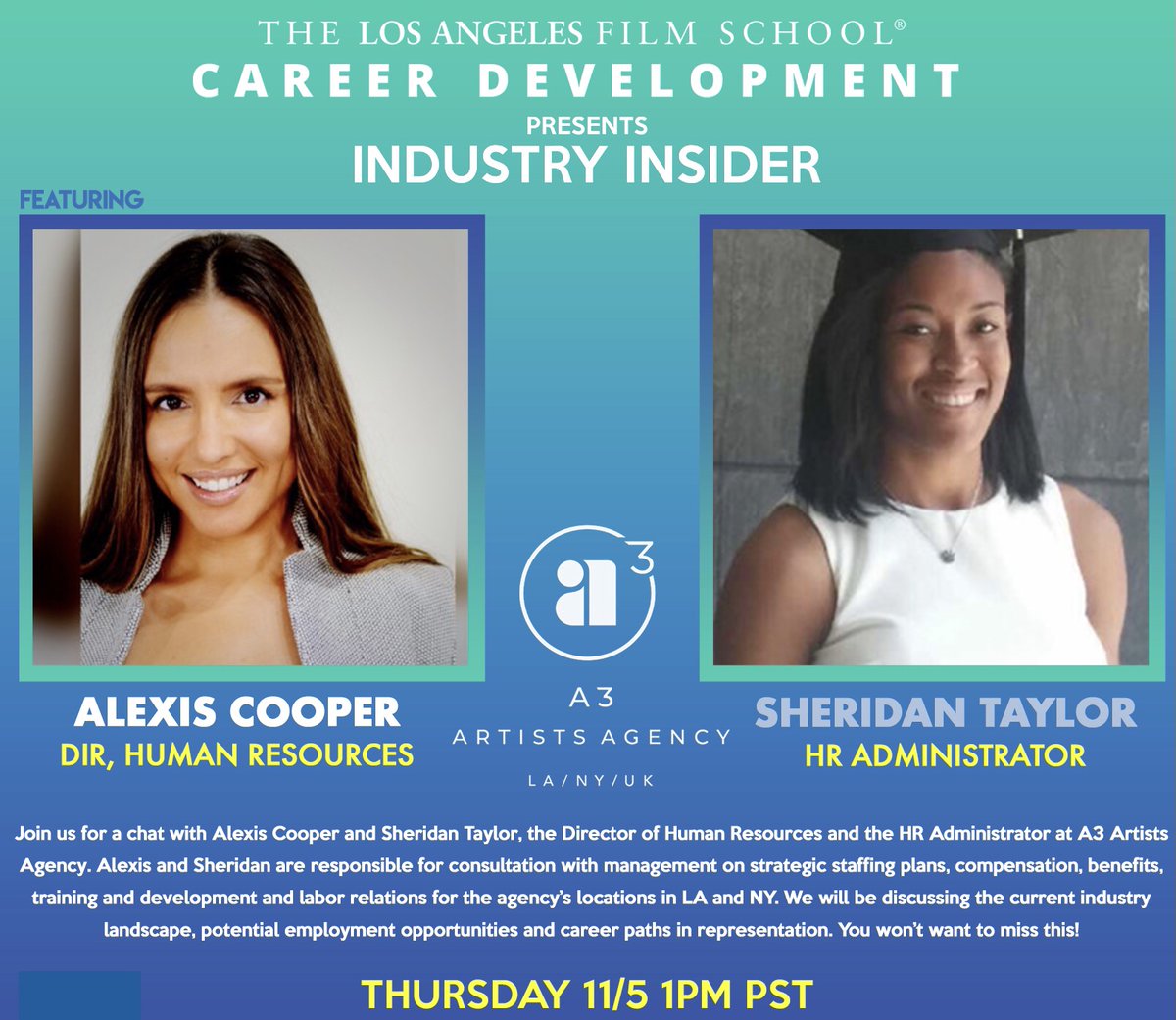 LAFSCareerDev's tweet photo. Join Career Development for a chat with Alexis Cooper and Sheridan Taylor of A3 Artists Agency at 1pm PST tomorrow, November 5th. Students and alumni, check your email or CareerConnect for more details! https://t.co/j6Fm7JE9UA