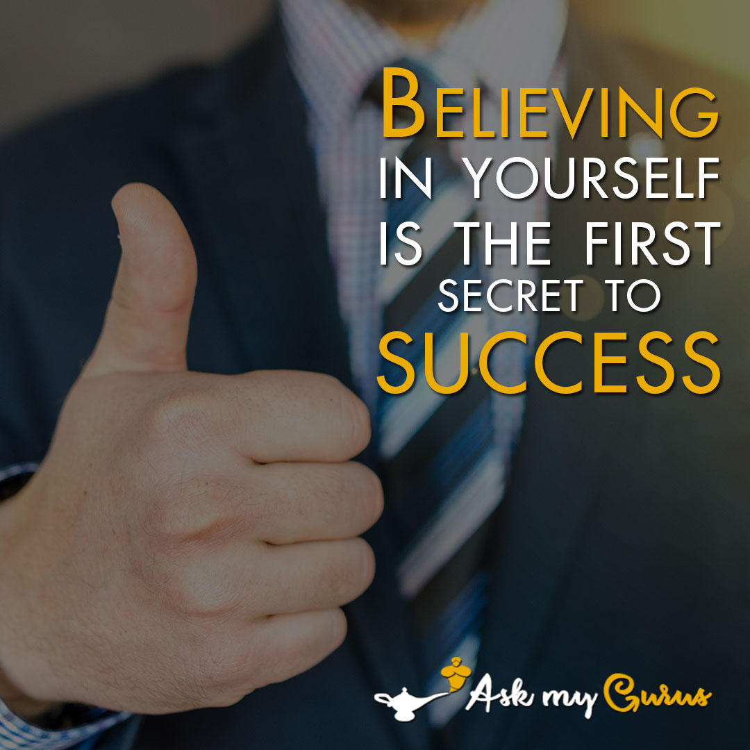 AskGurus's tweet image. "Believing in yourself is the first secret to success." -askmygurus askmygurus.com #askmygurus #becomeaguru #success