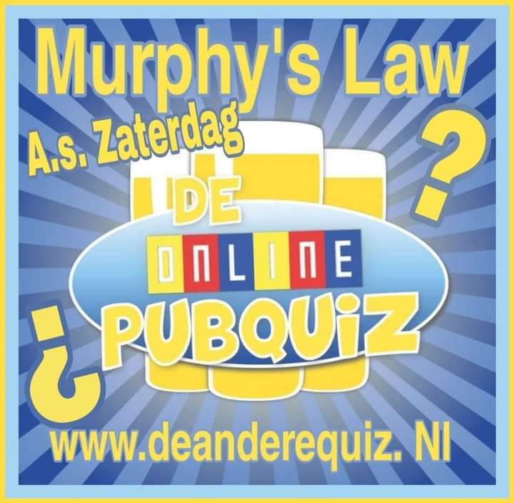 Beste quiz liefhebber en kanjers van Murphy's,

We zetten door en ja helaas op afstand.

A.s. Zaterdag 7 november gaan we er weer gezellig voor zitten, op goede afstand weliswaar 

deanderequiz.nl/online-pubquiz/