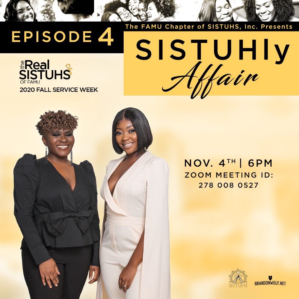 It’s a SISTUHly Affair! 💛 Join SISTUHS Mia Uzzell and Phylicia Wright as they discuss some hot topics tonight @ 6 p.m.🍵 It’s an episode you won’t want to miss‼️ #SISTUHSWeek2020 #FAMUSISTUHS