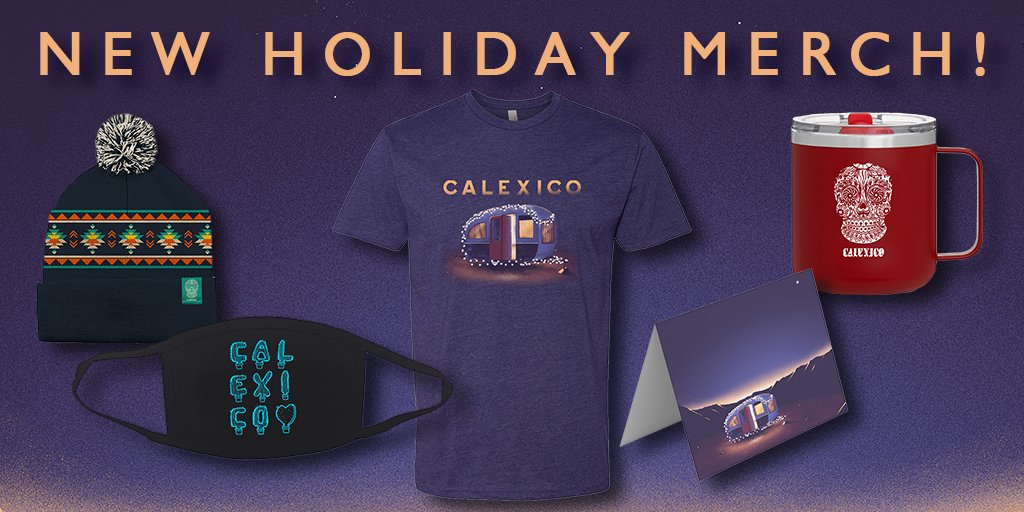 casadecalexico's tweet photo. We've launched a new collection of holiday merch, including a camp cup, beanie, face mask, greeting cards &amp; more! ❄️ All items are available for pre-order now in the Calexico shop --> https://t.co/XWtvkxmvhI https://t.co/XCWAHogwRc