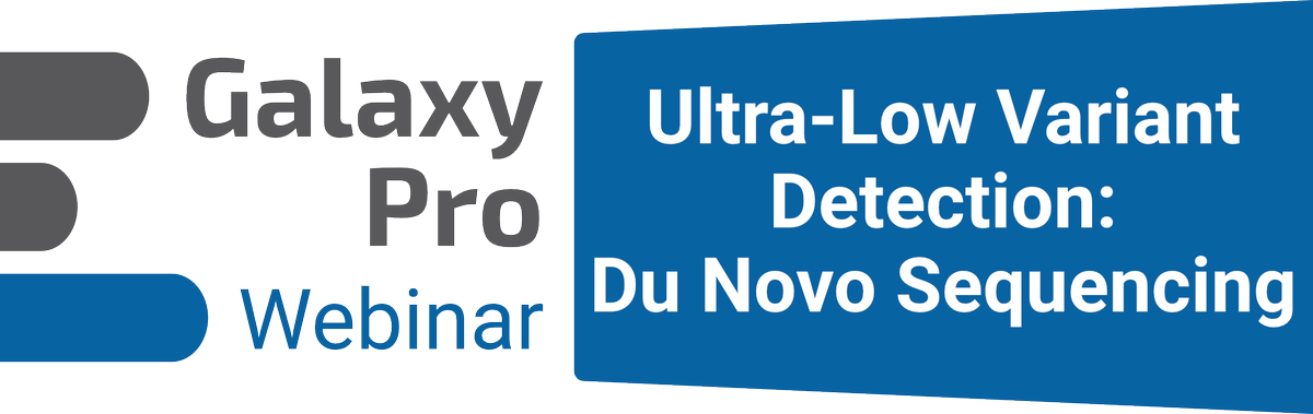 Learn about Du Novo Sequencing on 11/10/20 at Noon (EST).  Drs. Arbeithuber &amp; Stoler will demonstrate how to achieve &lt;1% variant detection using GalaxyPro and show utility with rare variants in the human mitochondrial genome. Register at galaxyworks.io/webinars/