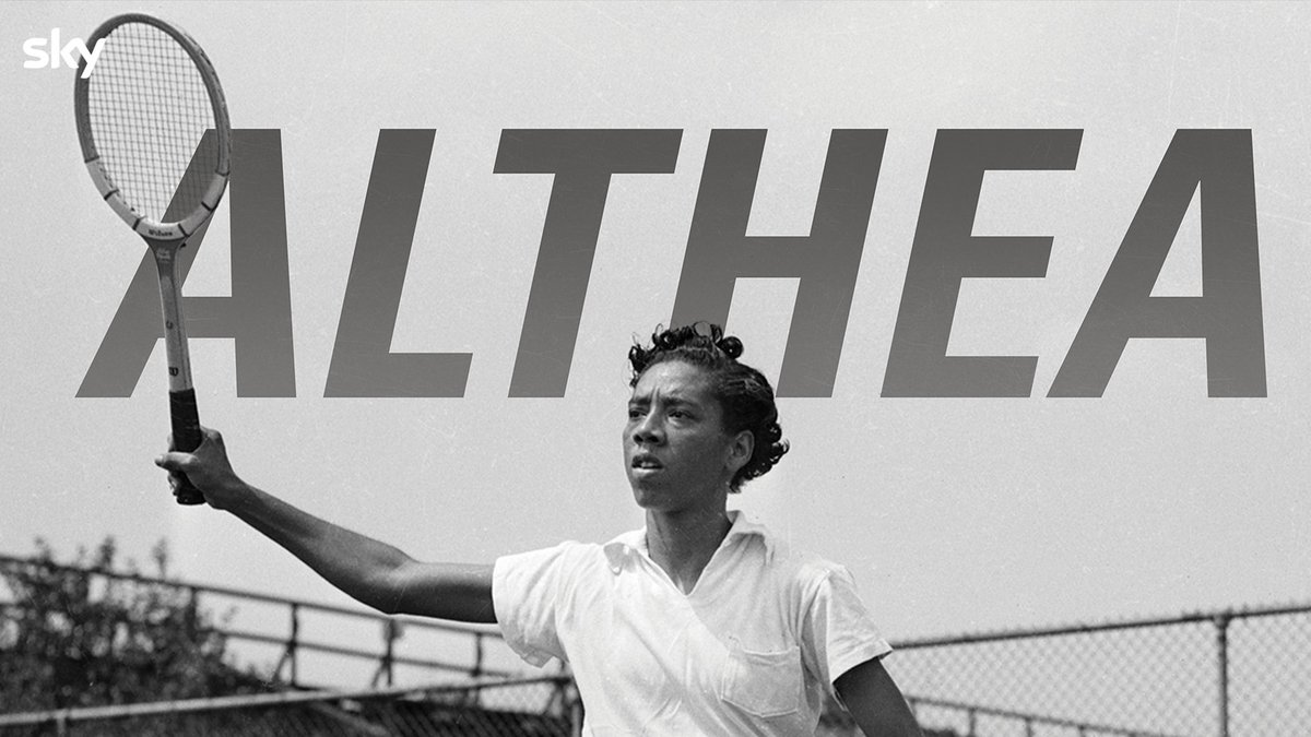 Althea (2014) - Trailblazing story of Althea Gibson. Raised on the rough streets of Harlem, Althea was queen of the 1950s segregated tennis world, the first African American to play and win at Wimbledon, win a Grand Slam Title and break the colour barrier.  @SkyTV