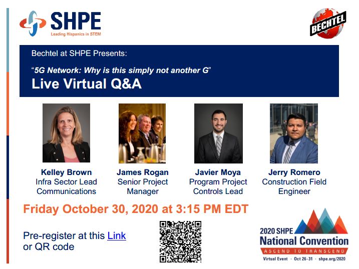 Bechtel's tweet image. Are you attending @SHPE’s #SHPE2020 Convention? Join us this Friday for a live Q&amp;amp;A on #5G Networks. Scan the code to register! Also, don’t forget to stop by and join us at the virtual career fair.
