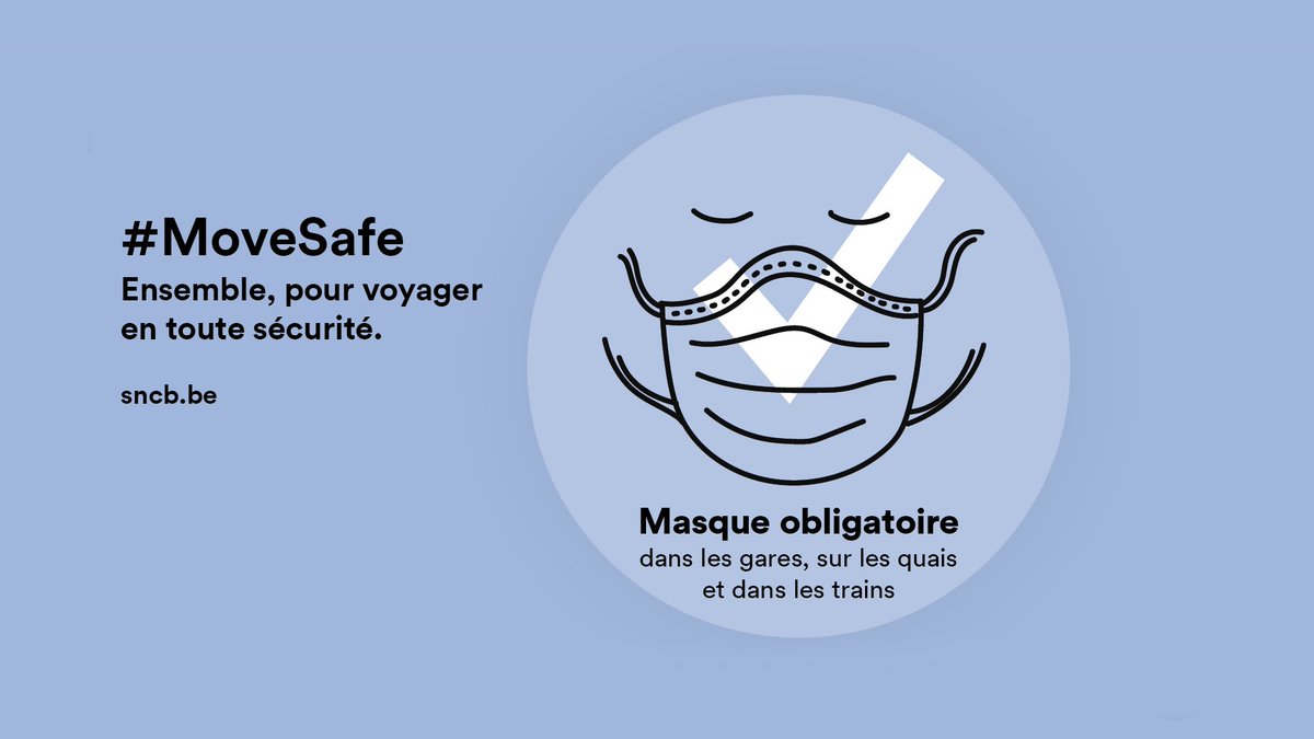 SNCB's tweet image. Voyager en toute sécurité est l’affaire de tous : portez votre masque, voyagez avec un titre de transport valable acheté de préférence en ligne et gardez vos distances dans les gares et sur les quais. Merci pour votre solidarité 🙏 #MoveSafe #SNCB