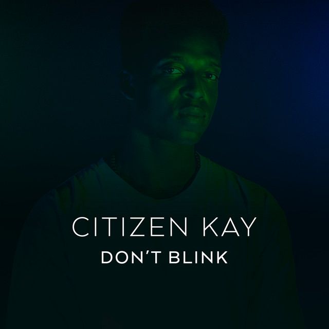 Citizen Kay is back with a new track 'Don't Blink' buff.ly/2JdHch6 #quiplisten @TheCitizenKay