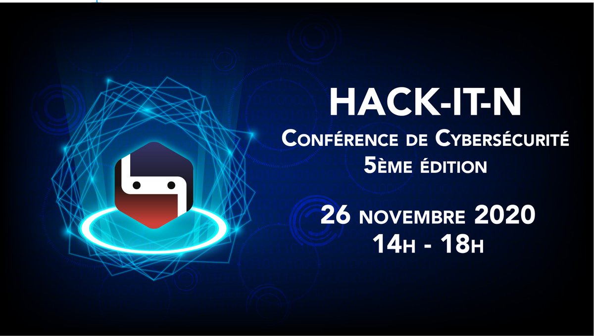 Nous sommes de retour pour une 5ème édition en partenariat avec <a href="/tehtris/">TEHTRIS</a> et <a href="/ENSEIRBMATMECA/">ENSEIRB-MATMECA</a> !
Une conférence 100% online en raison de la situation #COVID19 . 👉 Save the date, inscriptions ouvertes : hack-it-n.com/inscription/

#cybersécurité #cybersecurity #Hacking #CyberResilience