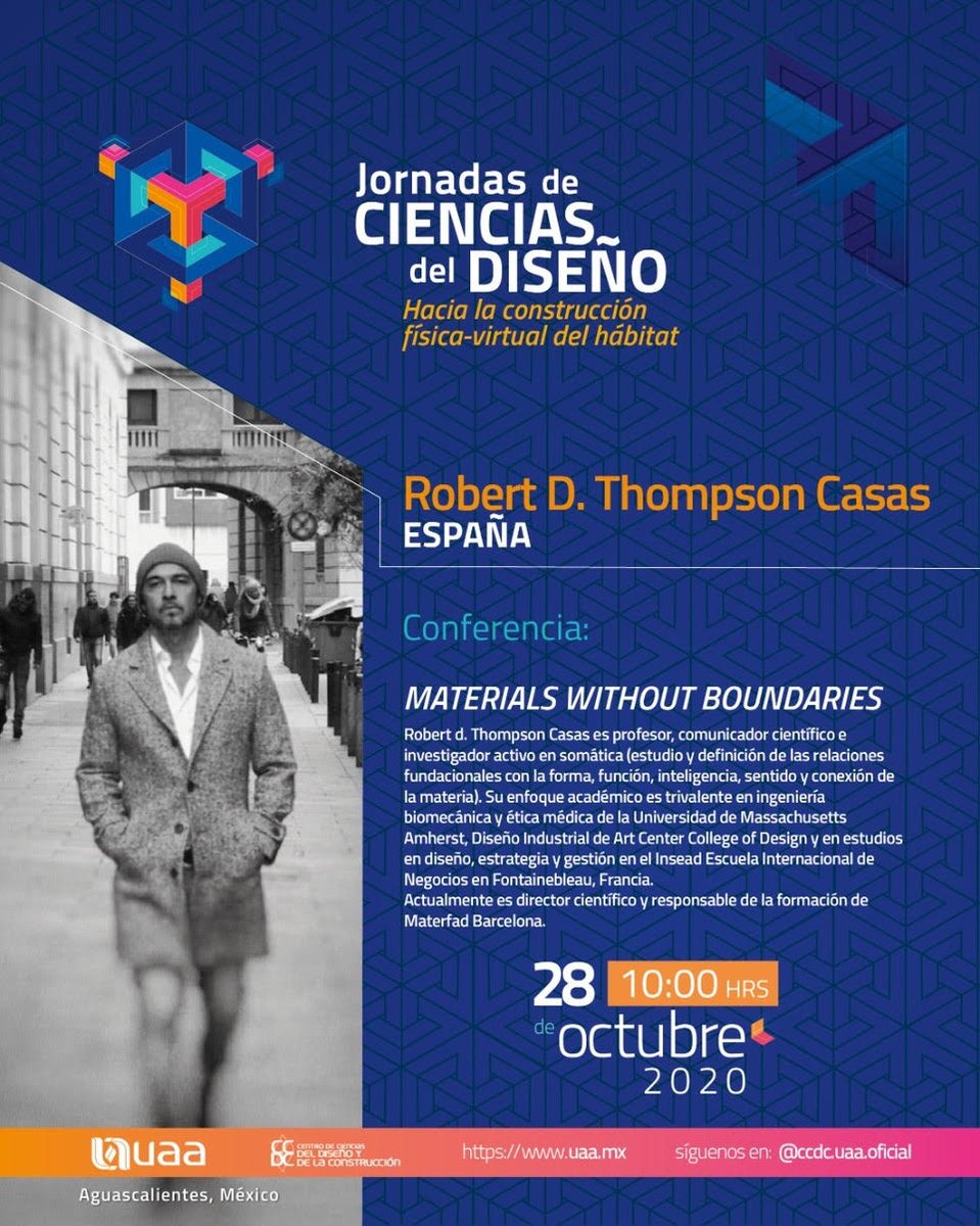 Materfad's tweet photo. Hoy a las 17h de aquí, Robert Thompson, director científico de MATERFAD, impartirá una conferencia online en una jornada organizada por @uaa_mx en el marco de la @designweekmex. Enlace zoom a «Materials without boundaries» 👉🏼 https://t.co/xau2WVGS0o. #DWM20 https://t.co/NrrfvePa0U