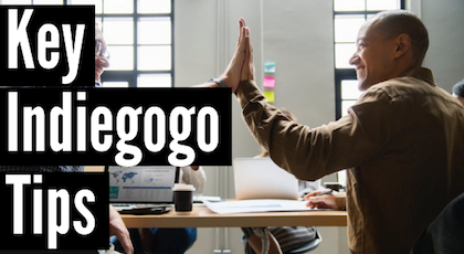 10 Key Indiegogo Crowdfunding Tips for Success buff.ly/2IV0zuP