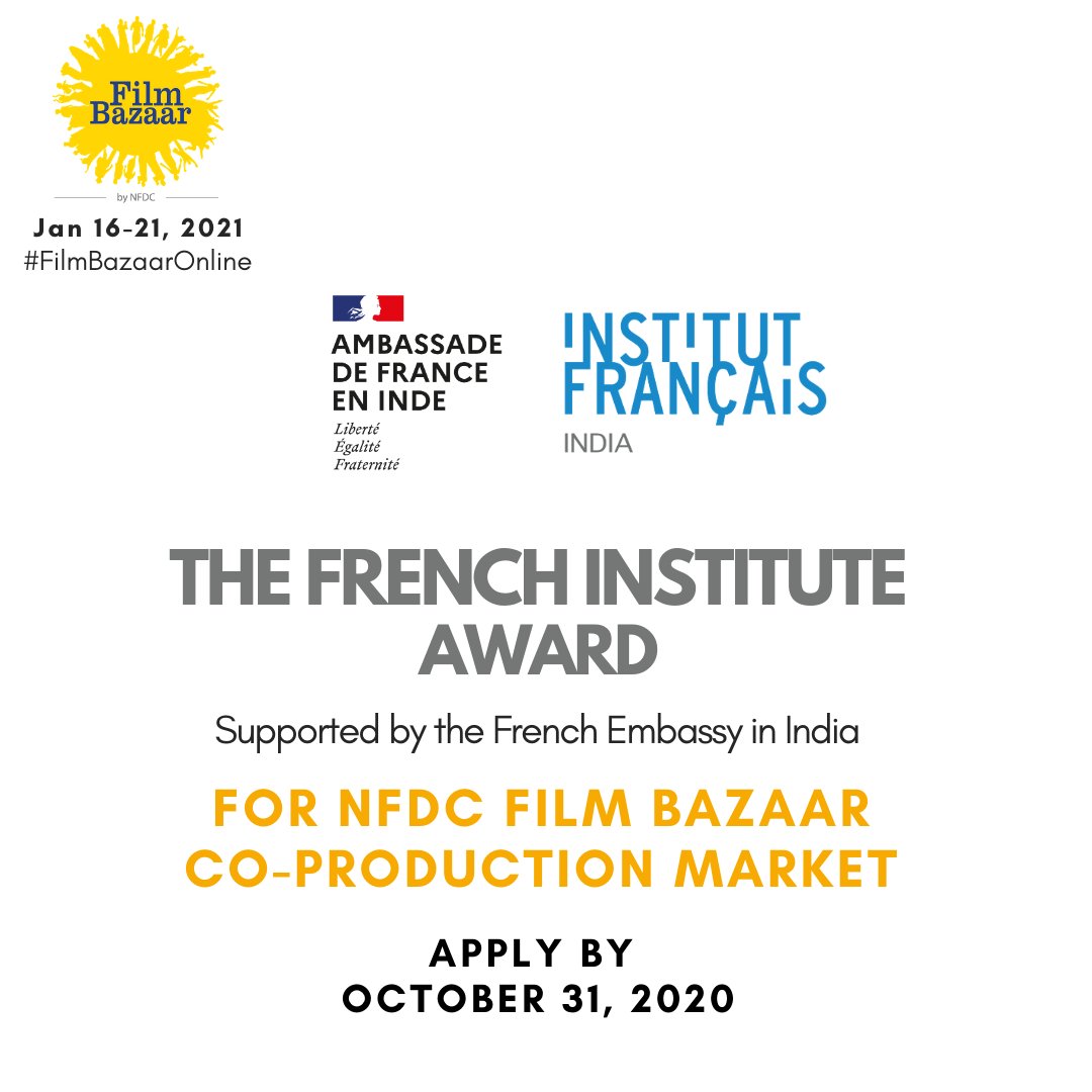 filmbazaarindia's tweet photo. Happy to announce French Embassy in India will be sponsoring the French Institute Award for Co-Production Market at #NFDCFilmBazaar to be awarded to one selected CPM project. If you have a project in development apply now for #CPM2020. Deadline Oct 31, 2020. https://t.co/QUlN7q5f9t
