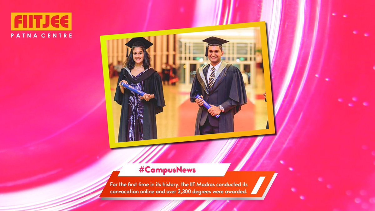 FIITJEE_Patna's tweet photo. For the first time in its history, theIIR Madras conducted its convocation online on Sunday and over 2,300 degrees were awarded.
#CampusNews #IITNews #IITMadras #OnlineConvocation #iitcampus #iitm #convocation #classof2020 #newnormal #newnormal2020 #covidtimes #onlinecoach https://t.co/KJZk9unxzD