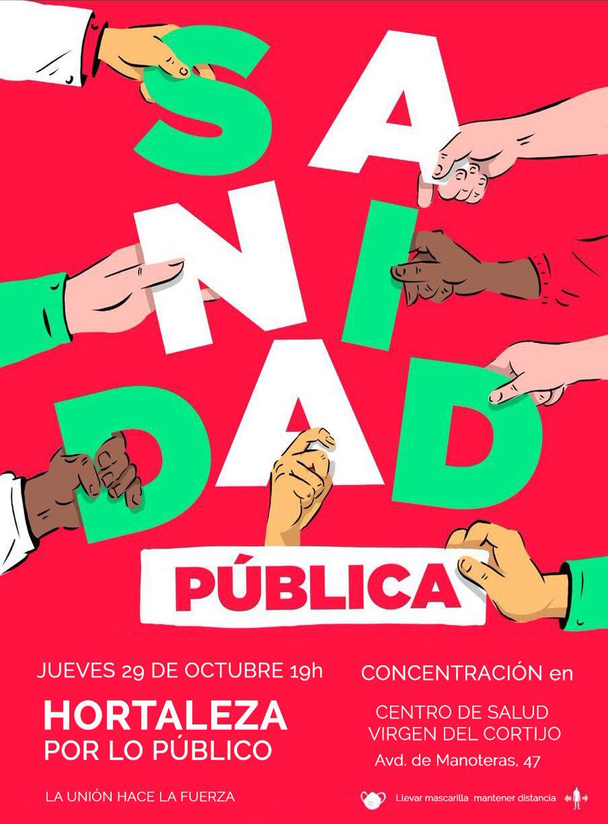 AVLaUnion's tweet photo. Una semana más, #Hortaleza defiende la #SanidadPública 💪🏼

⏰ Este jueves 29 de octubre, a las 19 horas, concentración vecinal en el centro de salud Virgen del Cortijo (Avenida de Manoteras 47)

¡Que corra la voz! 📣 https://t.co/zXQFgiOgMA