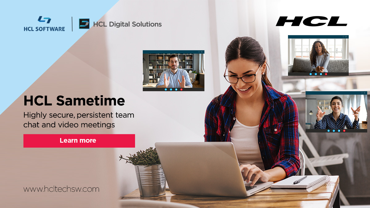 HCLDigital's tweet image. HCL Sametime is a proven and trusted meetings platform, built for how today’s modern organizations need to be working – nimbly, securely, and remotely.

Download v11 now: hclsw.co/bfzy9w #secureteamwork