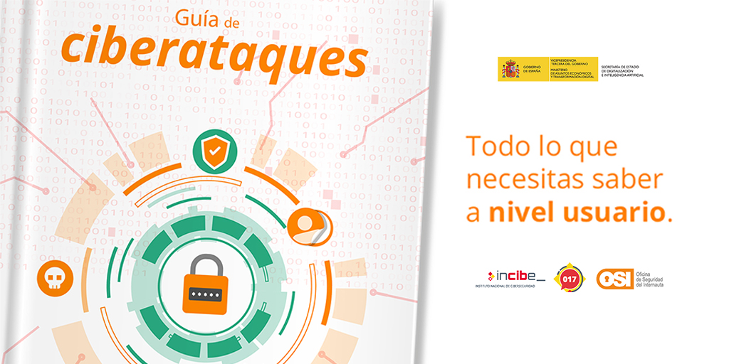 INCIBE's tweet photo. ¡Buenos días y #FelizJueves! Descarga nuestra 'Guía de #ciberataques. Todo lo que debes saber a nivel usuario' donde examinamos más de 30 tipos de ataques diferentes y conoce las pautas para saber cómo actuar ante ellos.

📖 Disponible en @osiseguridad en: https://t.co/fUHY1bE4C9 https://t.co/IM1qTCIauJ