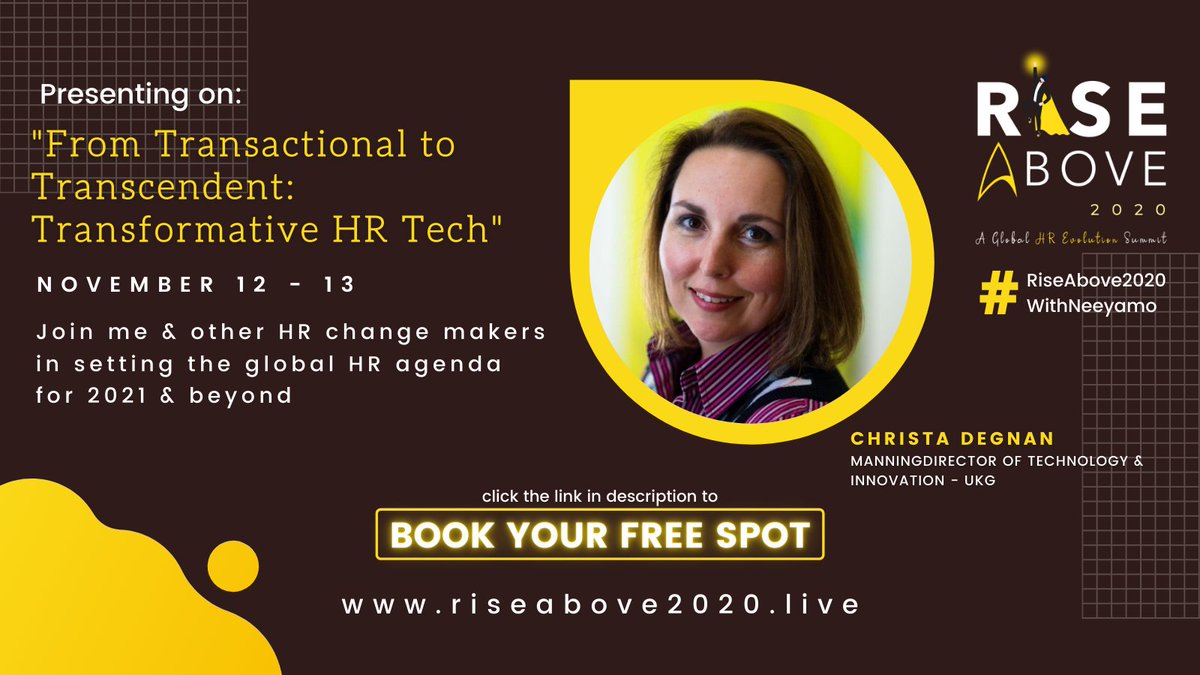 Neeyamo's tweet photo. With 20 days to go for Rise Above 2020, get ready to hear from Christa Degnan Manning
Director of Technology &amp; Innovation at UKG in an exciting session at the summit.

Register Now! - https://t.co/E3Lro680Us

#Expert #Speaker #VirtualGlobalSummit #RiseAbove2020 #WithNeeyamo https://t.co/NPBPtCxEgI