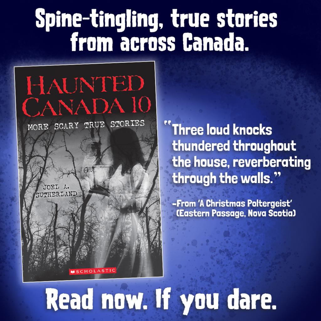 scholasticCDA's tweet photo. These chilling true tales from across Canada will keep you up at night! 👻 Haunted Canada 10: More Scary True Stories, by @joelasutherland and illustrated by @mark_savona, is available now. Start reading ➡️ https://t.co/4tSZsotISi #ReadCanada #IReadCanadian https://t.co/CrmVmAiIdl