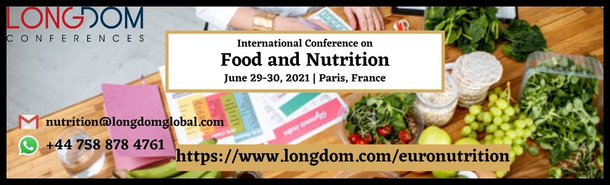 Upgrade your skills at International Conference on Food and Nutrition on June 29-30, 2021 in Paris, France.
Meet our Experts and share your knowledge
Visit for more details: longdom.com/euronutrition
We are open for abstracts and registrations.
Email: nutrition@longdomglobal.com