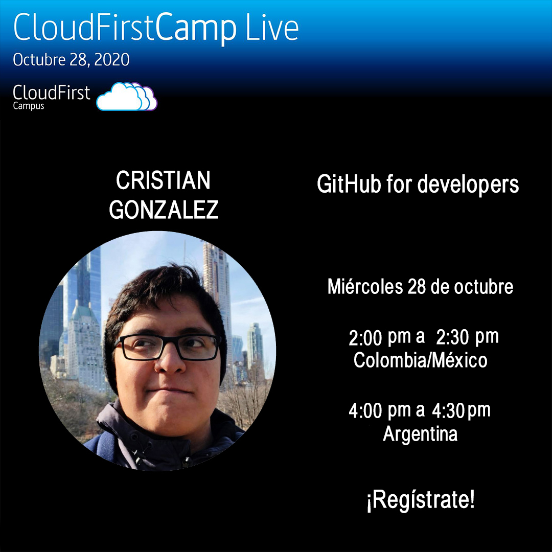 Nuestra próxima charla
2:00 pm a 2:30 pm
GitHub for developers con Cristian Gonzalez
Registro: lnkd.in/gUHdNMW
Evento: lnkd.in/eZQ37vT
.
#CloudFirstCamp #CloudFirstCamplive #lanube #tecnologia #GitHub