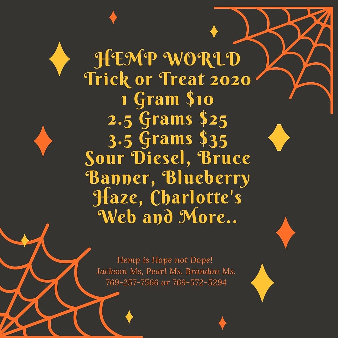 Trick or Treat 2020!
๐ ๐ป Halloween ๐ป ๐ is this weekend. Treat yourself to some Amazing CBD Hemp Flower like #BlueCheeze, #SourDiesel, #GrandDaddyPurp, #WhiteLightning, #JonSnow, #MangoKush, #HawaiianHaze that will "Surprise" you. #HempWorldMs 769-572-5294 or 769-257-7566. https://t.co/6SPhVYwhJO
