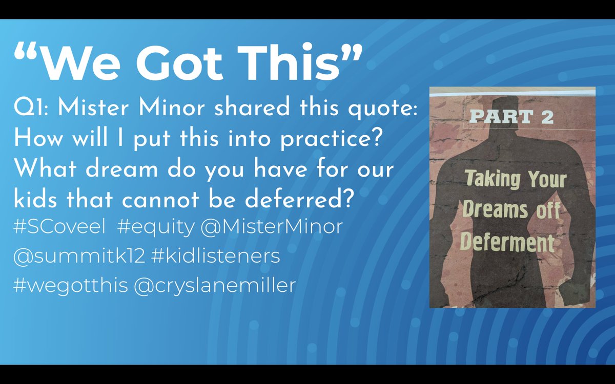 CrysLaneMiller's tweet photo. Q1 : Use these # today #SCoveel  #equity @MisterMinor @cryslanemiller @summitk12 #kidlisteners #wegotthis #ssdedu https://t.co/4PT6NOkKWy