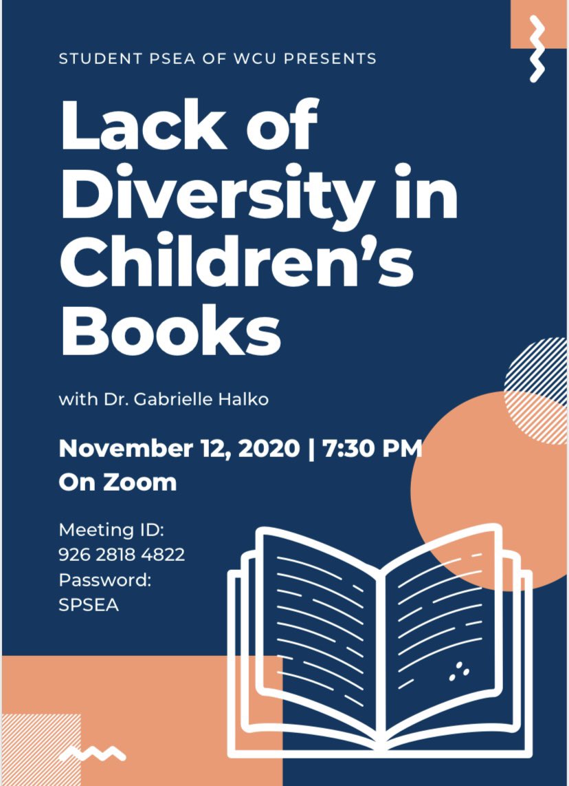 Join us for an informative presentation on the lack of diversity in children's books and the effects it can have on a child's development featuring a West Chester professor Dr. Gabrielle Halko.