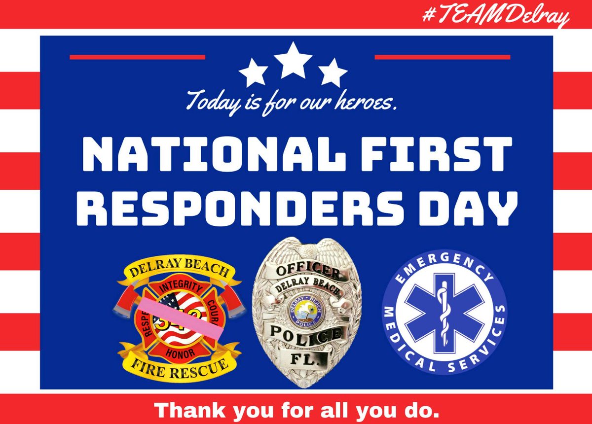 citydelraybeach's tweet photo. Today we honor the amazing work of our first responders who risk everything to keep us safe and help those in their most difficult moments. We truly appreciate all that you do for our community every single day. #DelrayStrong #TEAMDelray https://t.co/q6HBNAuKmW