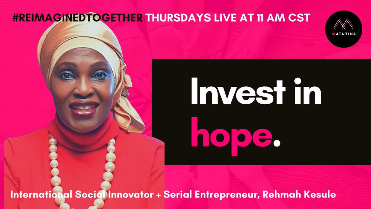 MatutineNetwork's tweet photo. Join #ReimaginedTogether this Thursday @11am with social innovator, serial entrepreneur, gender mainstream expert and TEDx speaker, Rehmah Kasule as we discuss the power of hope to transform lives, communities, and the world at large. 
Set a reminder: https://t.co/KIXSAzkPr3 https://t.co/0Fjskdm1aK