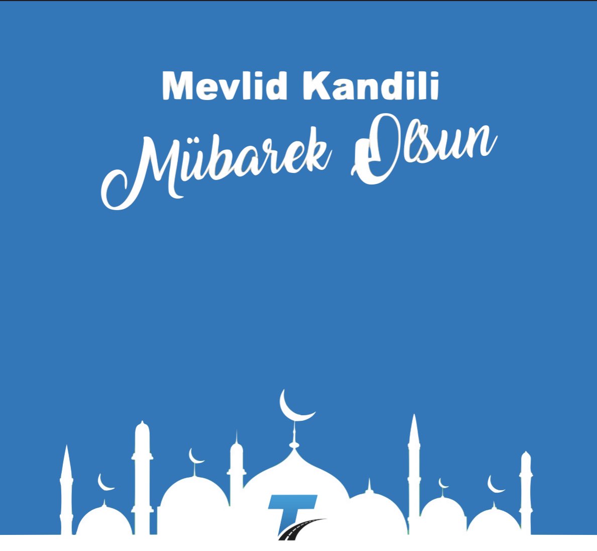trnsfrhzmtlrcom's tweet photo. Mevlid kandilimiz mübarek olsun. #transferhizmetlericom #transferhizmetleri #türkiyenintransferi #mevlidkandili https://t.co/aKSd0bPDLM