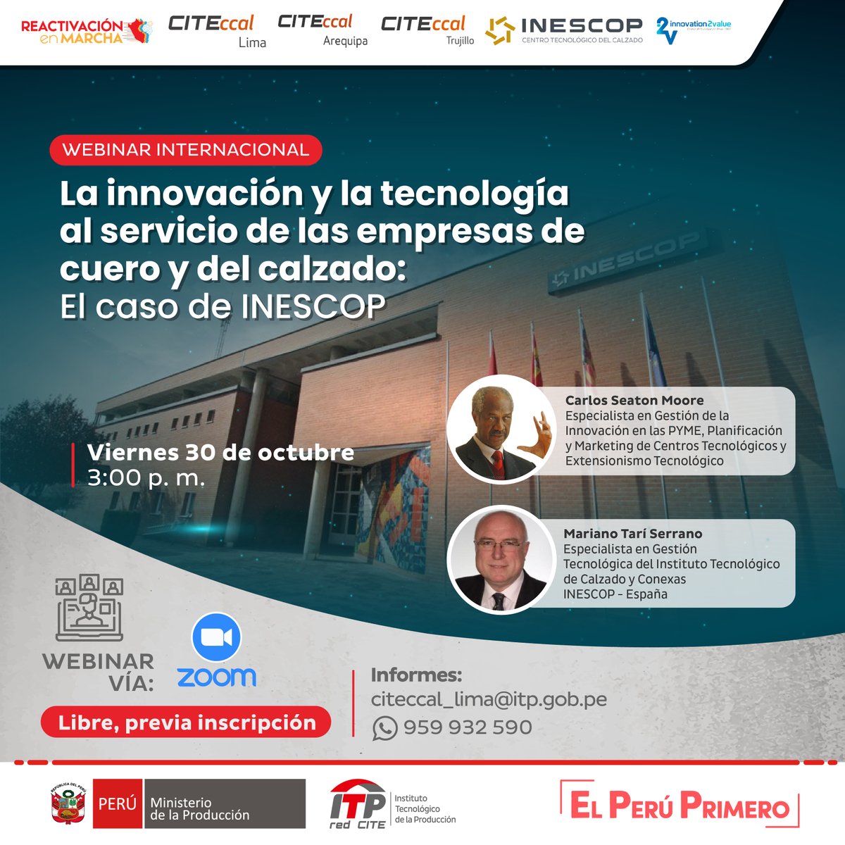 CITEccalTru's tweet photo. No te pierdas el webinar internacional: "La innovación y la tecnología al servicio de las empresas del cuero y del calzado: el caso de Inescop", un evento organizado por la #RedCITE de cuero y calzado de Lima, Trujillo y Arequipa. 🤝
Inscríbete aquí: https://t.co/6Lj0AYS0oZ https://t.co/GrKsL9iXUY