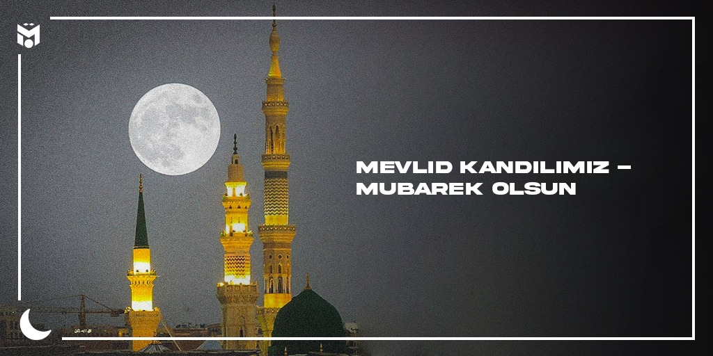 Mübarek #MevlidKandili nizi kutlar Hayırlara vesile olmasını dilerim. 🤲🏼