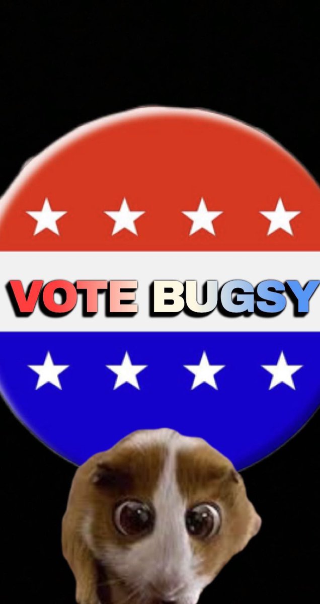 Vote Bugsy and you will get a special pin😁😁