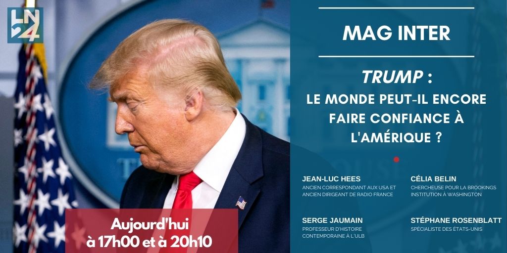 LN24 (@lesnews24) on Twitter photo 🇺🇸 Avec #Trump, le monde peut-il encore faire confiance aux Etats-Unis ?
➡️ Décryptages et analyses dans le Mag Inter sur #LN24, notamment avec Jean-Luc Hees, ancien dirigeant de <a href="/radiofrance/">Radio France</a>
<a href="/CelineMartel_/">Céline Martel</a> @ritchydewulf <a href="/celiabelin/">Célia Belin</a> <a href="/stefdelaredac/">Rosenblatt</a> <a href="/jaumain_serge/">Serge Jaumain</a> 🇺🇸 Avec #Trump, le monde peut-il encore faire confiance aux Etats-Unis ?
➡️ Décryptages et analyses dans le Mag Inter sur #LN24, notamment avec Jean-Luc Hees, ancien dirigeant de <a href="/radiofrance/">Radio France</a>
<a href="/CelineMartel_/">Céline Martel</a> @ritchydewulf <a href="/celiabelin/">Célia Belin</a> <a href="/stefdelaredac/">Rosenblatt</a> <a href="/jaumain_serge/">Serge Jaumain</a>