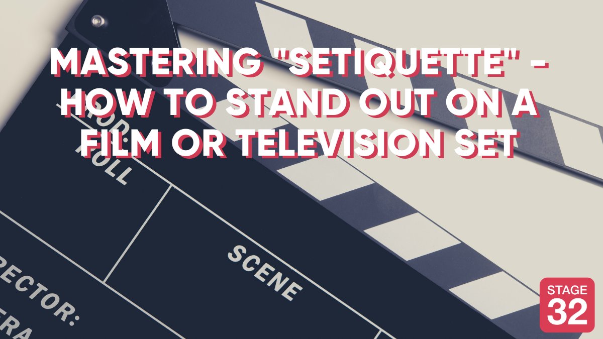 Stage32's tweet photo. New Webinar Next Week: How to Stand Out on a Film or TV Set - https://t.co/8iXqCydnRg
#film #filmmaking #setiquette https://t.co/3k5BsFxWCc
