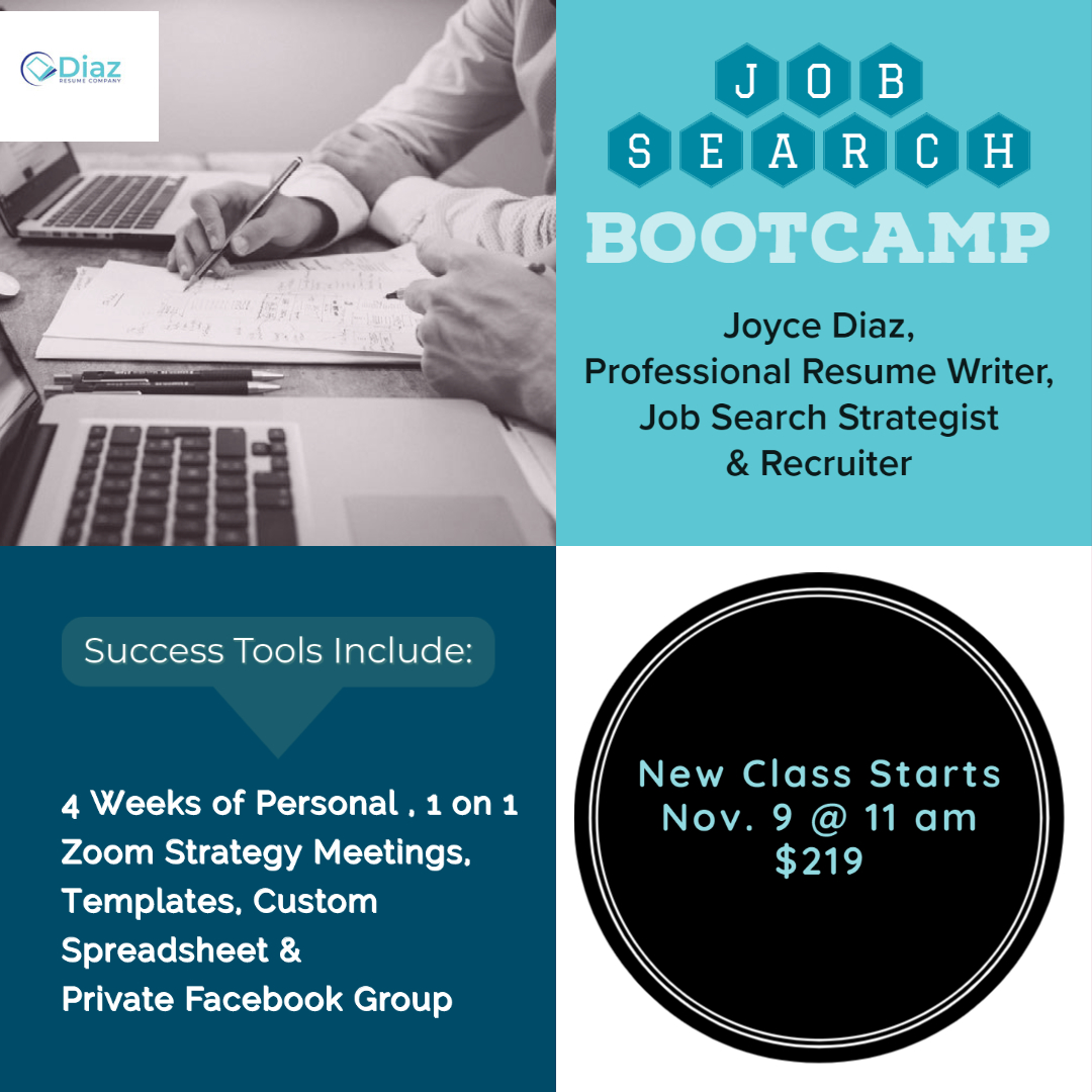 DiazResumeCo's tweet image. Diaz Resume Company Introduces:  Job Search Bootcamp - mailchi.mp/30edfd0e4d43/d…
Learn how to launch a strategic job search!  Seats are going FAST - register today for the upcoming Bootcamp starting Nov. 9th.
#jobsearchbootcamp #jobsearch #jobhunt #careercoach