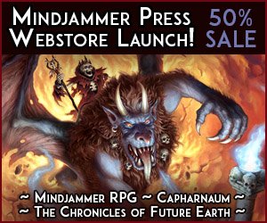 We've just launched our brand new MINDJAMMER PRESS WEBSTORE, with a massive 50% OFF LAUNCH SALE. Pls stop by and grab great deals on MINDJAMMER, CAPHARNAUM, MONSTERS & MAGIC, and THE CHRONICLES OF FUTURE EARTH QUICKSTART, #RPGs & #fiction! mindjammerpress.net @mindjammerpress