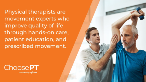 Physical Therapists = Movement Experts #ChoosePT