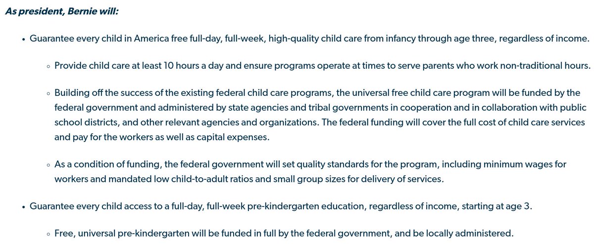 If you think these policies should go beyond age 5, sounds good to me we should also have a child allowance for older kids, but Bernie's $150B free childcare plan is just age 0-3 plus pre-K. https://berniesanders.com/issues/free-child-care-and-pre-k-all/