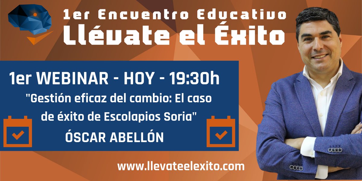 👉 Comenzamos en poco más de dos horas el primer Webinar de "Llévate el Éxito"

📆 Hoy - 28/10/2020

🕢 19:30h (Hora española)

🎙️ Óscar Abellón: "Gestión eficaz del cambio: El caso de éxito de <a href="/EscolapiosSoria/">Escolapios Soria</a>" 

¡Inscríbete! Te esperamos