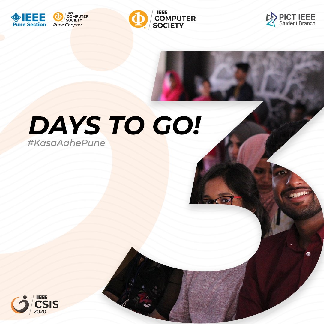 CsisIeee's tweet photo. Hurry! Register now to witness the best event of 2020!

3 Days to Go!

Mark the dates: 31st October - 1st November 2020

Grab your ticket now: https://t.co/qJRuo0CjHm

For regular updates, follow us on:
Website: https://t.co/415IeGo16y

#KasaAahePune #csis2020 #ieee #ieeecs https://t.co/KAdKDf3Xr8