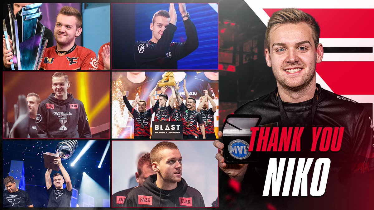 Thank you for everything, @G2NiKo.

#FaZeUp
