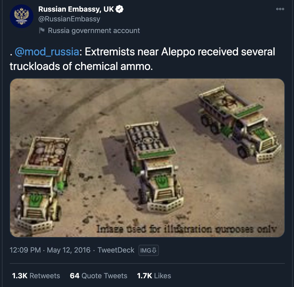 Image: 'Extremists near Aleppo received several truckloads of chemical ammo'.... From the game Command & Conquer.  https://twitter.com/RussianEmbassy/status/730701444823826432?s=20