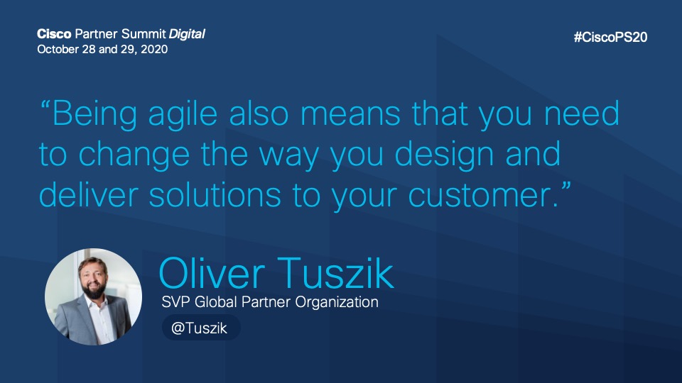 CiscoPartners's tweet photo. Agility is the 🔑  to success when it comes to your customers. @Tuszik breaks it down at #CiscoPS20! https://t.co/ZcTw3BMiYD