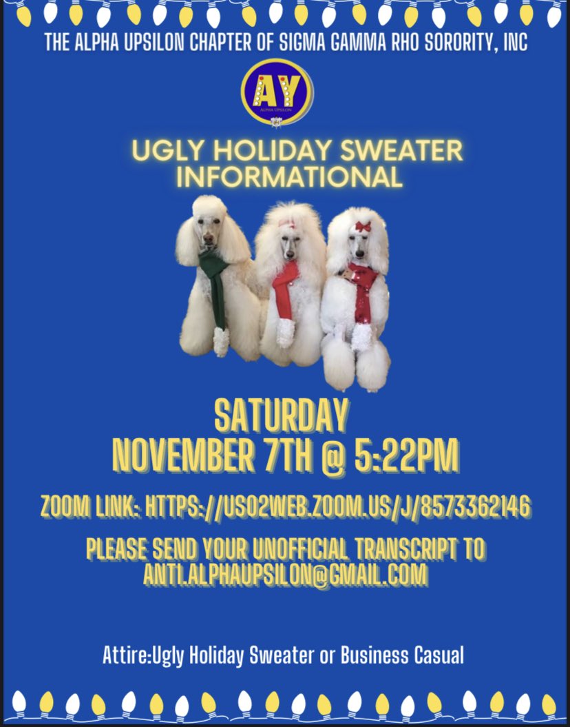 AY_poodles's tweet photo. The Ladies of Sigma Gamma Rho Sorority, Inc. invite you to learn about the Best sisterhood there is, and to kick off the holiday season. 

Attire: Ugly Christmas Sweater or Business Casual. 
Who: Ladies of All Classifications are invited. 
Best sweater wins a $20 gift card https://t.co/RzBcDWYjML